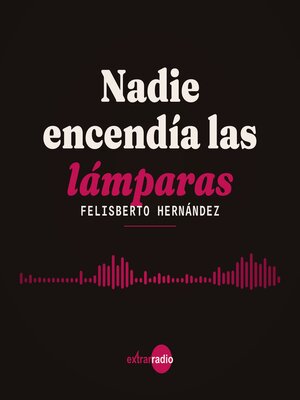 cover image of Nadie encendía las lámparas (Completo)